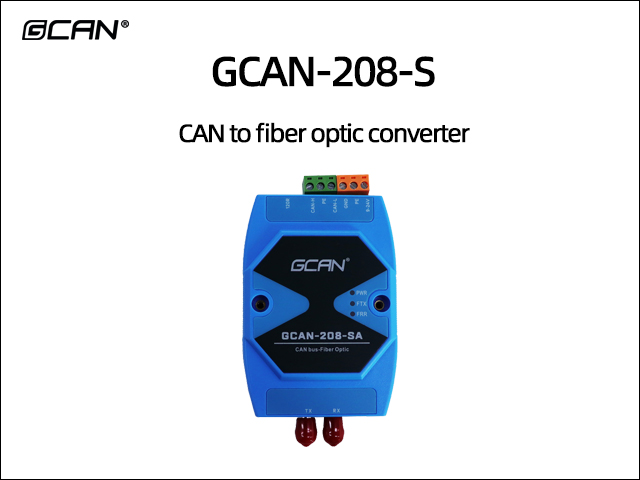 GCAN-208-S CAN to fiber optic conversion GCAN-208-S CAN to fiber optic conversion
